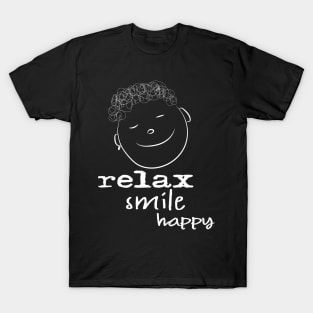 smile be happy T-Shirt